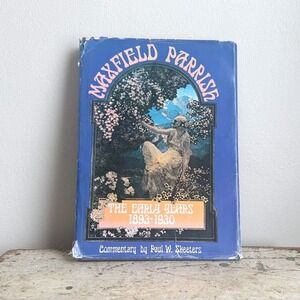Maxfield Parrish The Early Years 1893-1930 Art Book Paul Skeeters Chartwell